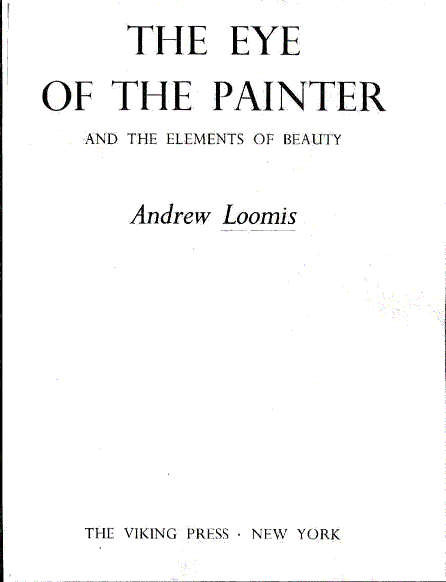 The eye of painter - Andrew Loomis ></a>
<script language=JavaScript> 
  var txt = 