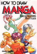 Now to draw Manga: Illustrating Battles